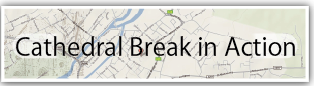 Cathedral Break in Action